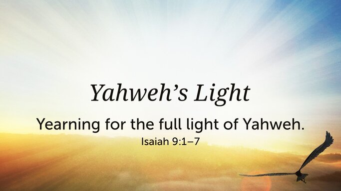 Yahweh's Light
