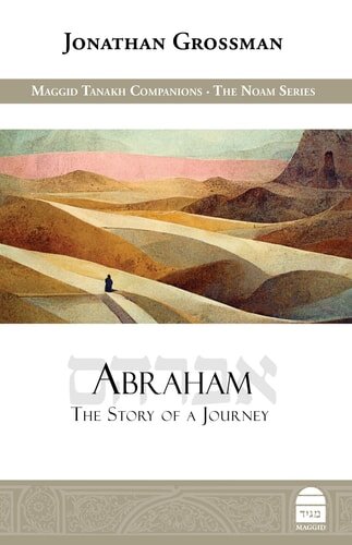Abraham: The Story of a Journey (Maggid Tanakh Companions)