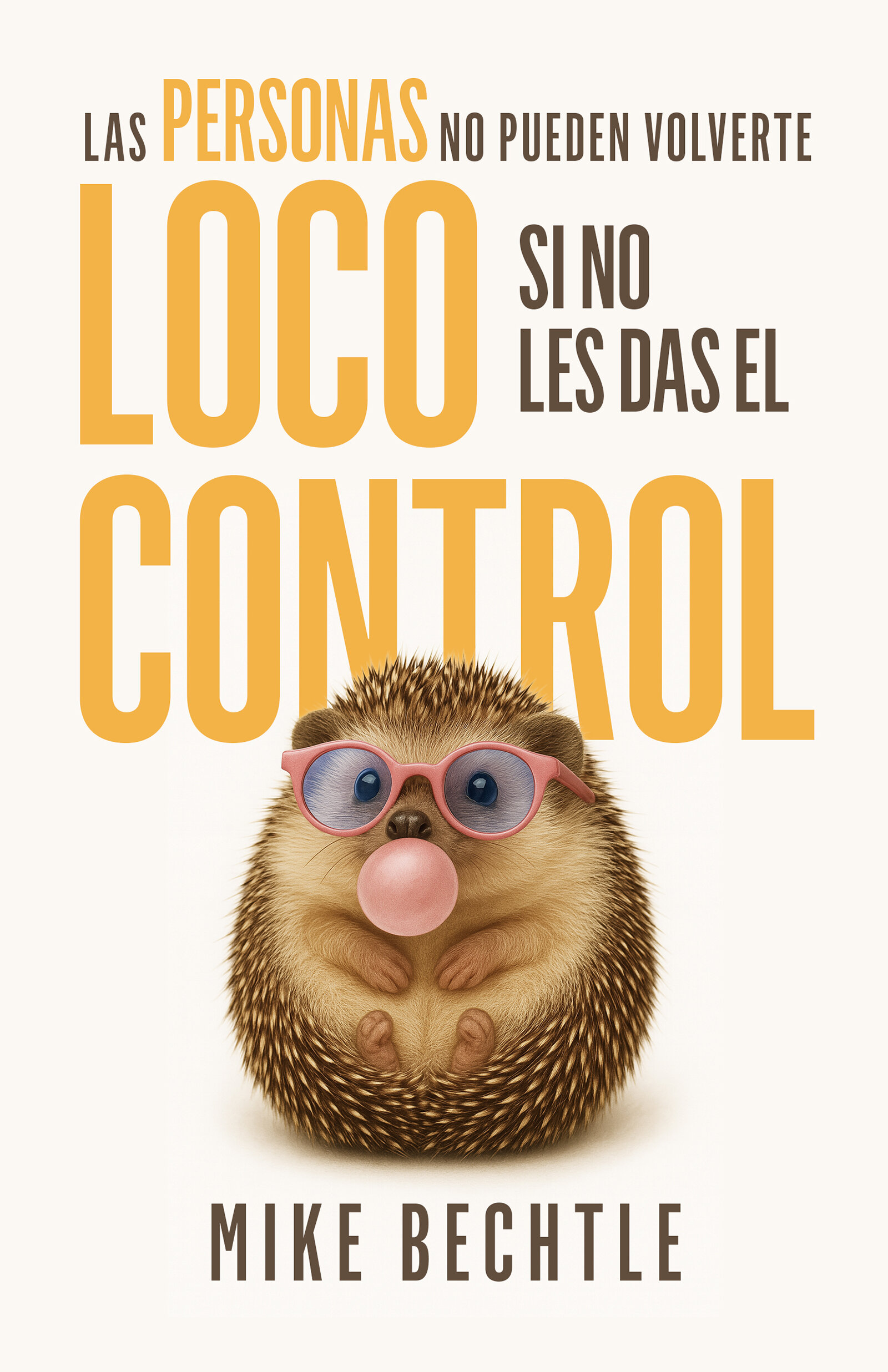 Las personas no pueden volverte loco si no les das el control