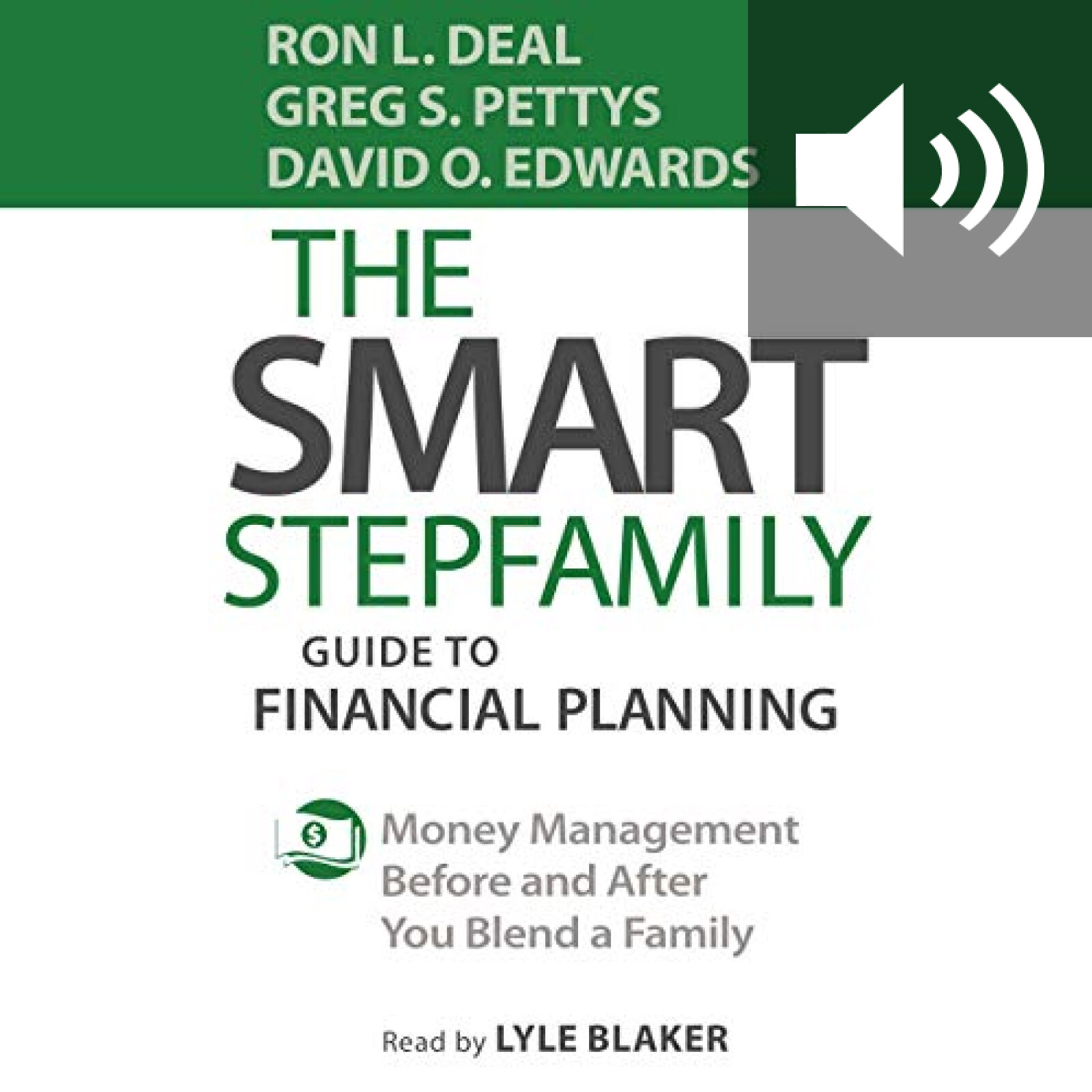 The Smart Stepfamily Guide to Financial Planning: Money Management Before and After You Blend a Family (audio)