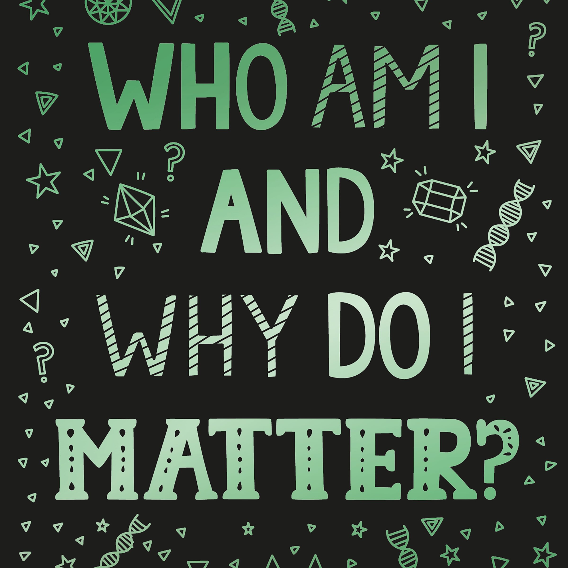 Who Am I and Why Do I Matter? (Helps Christian youth grow in faith and confidence by looking at what the Bible says about identity) (Audio)