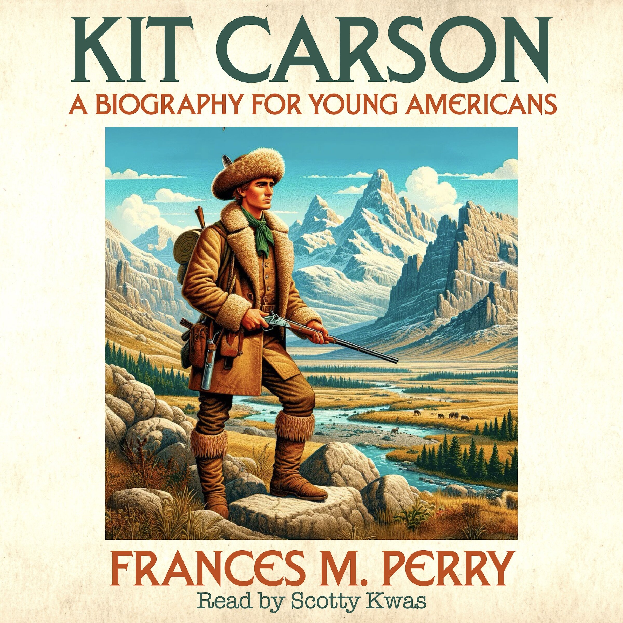 Kit Carson: A Biography for Young Americans (Audio)