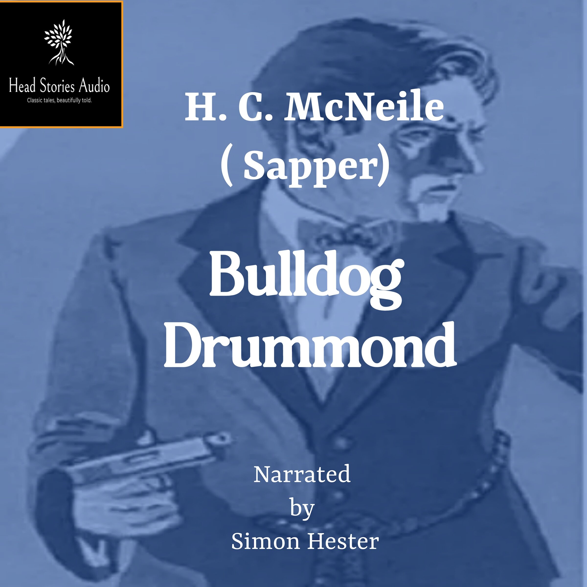 Bulldog Drummond (Audio) | Logos Bible Software
