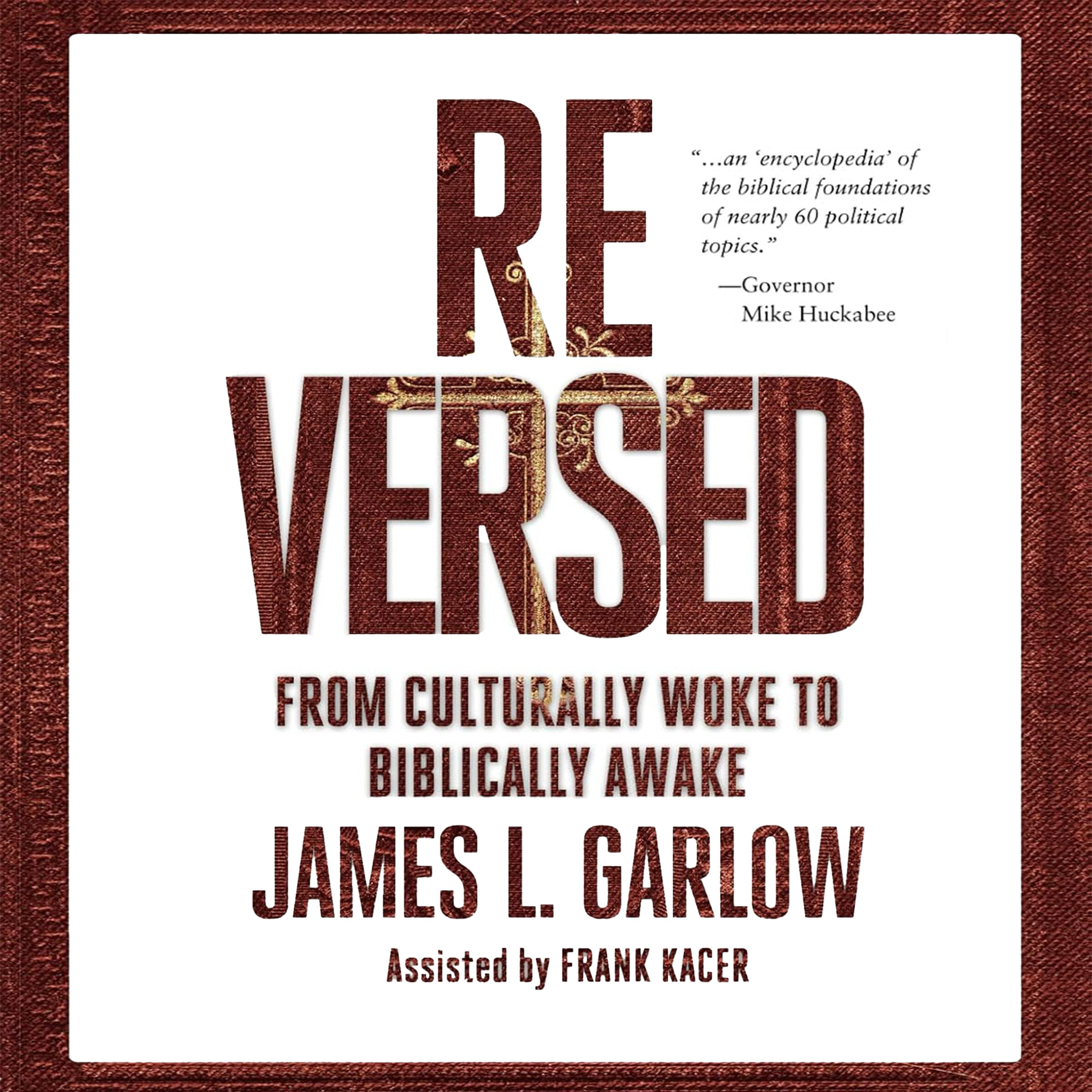 ReVERSED: From Culturally Woke to Biblically Awake (Audio)