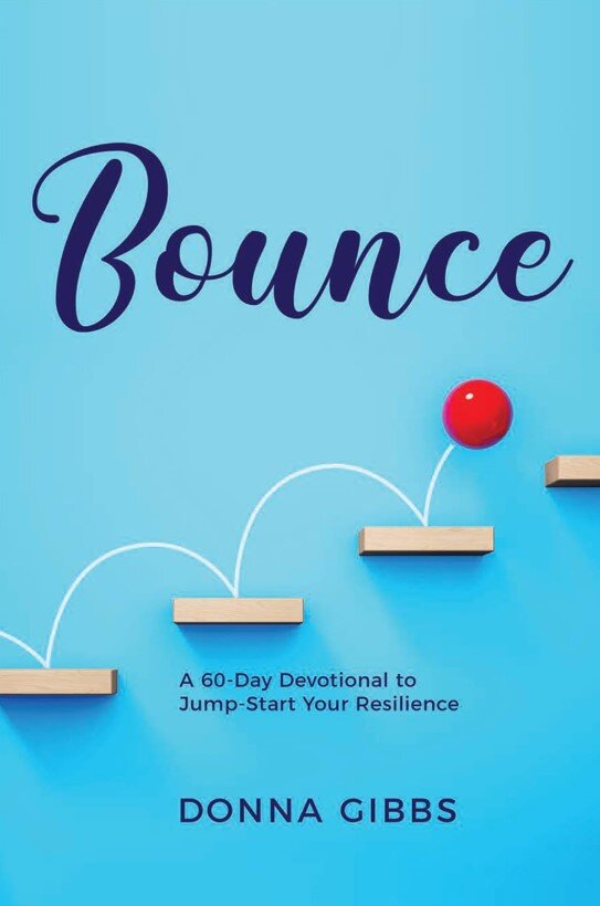 Bounce: A 60-Day Devotional to Jump Start Your Resilience