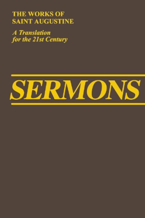 Sermons 94A–147A on the New Testament