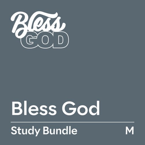 Bless God Study Bundle, M