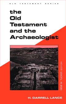 The Old Testament and the Archaeologist