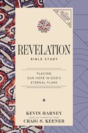 Revelation Bible Study: Placing Our Hope in God's Eternal Plans