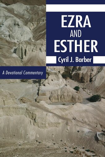 Ezra and Esther: A Devotional Commentary        