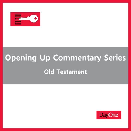 Opening Up Commentary Series: Old Testament (30 vols.)