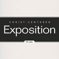 Christ Centered Exposition Commentary Series Collection | CCE (44 vols.)