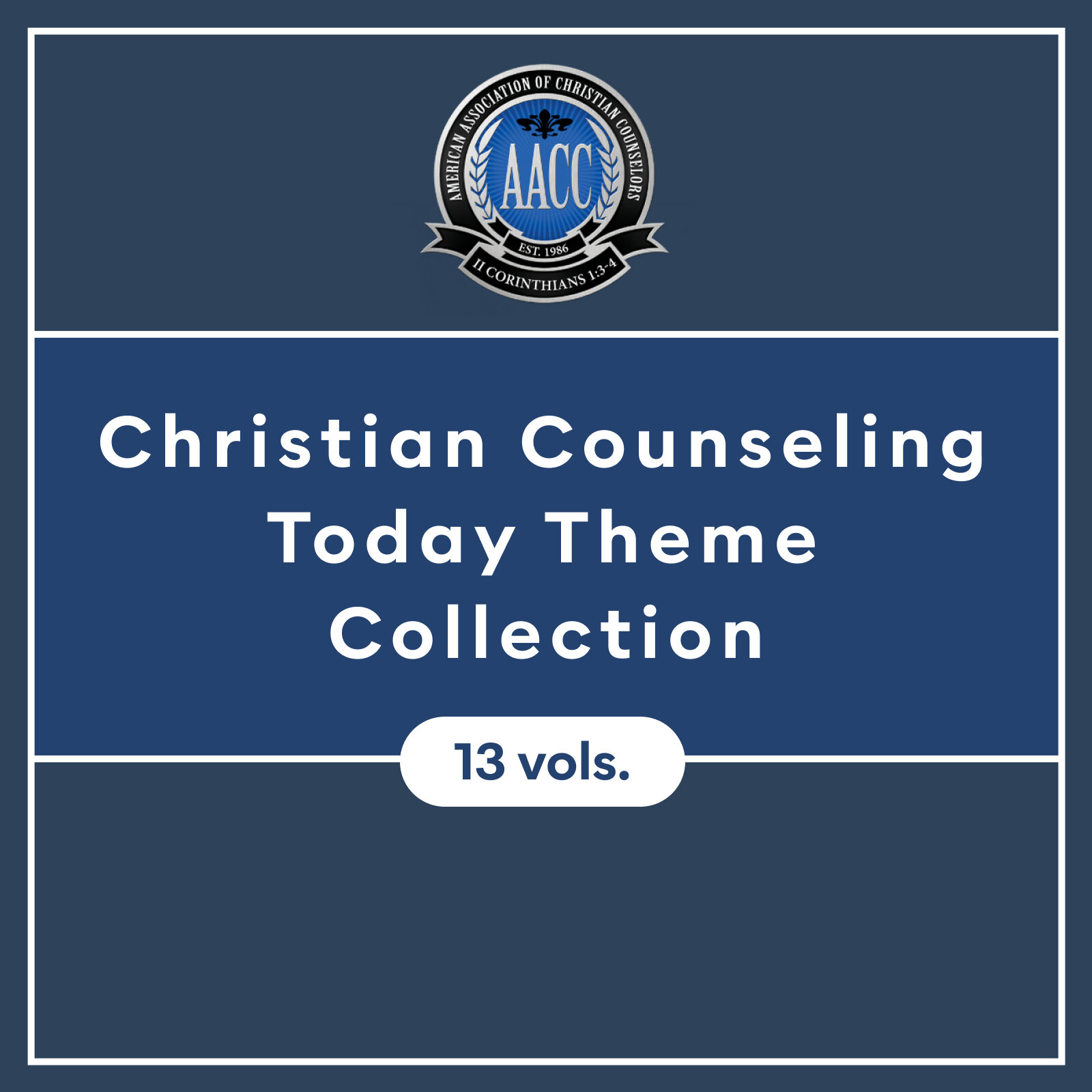 Christian Counseling Today Theme Collection (13 vols.)