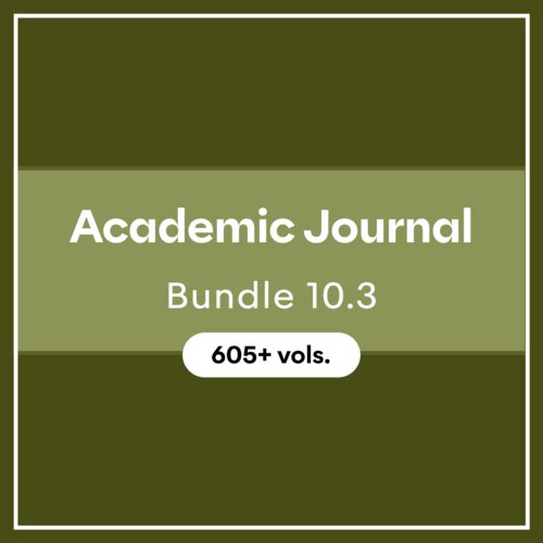 Academic Journal Bundle 10.3 (605+ vols.)