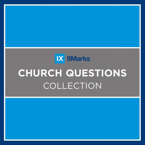 9Marks Church Questions Collection (38 vols.)