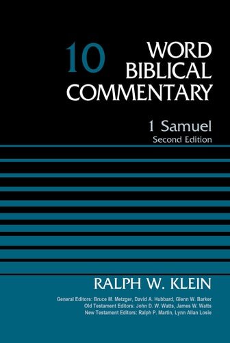 1 Samuel, 2nd ed. (Word Biblical Commentary, Volume 10 | WBC)