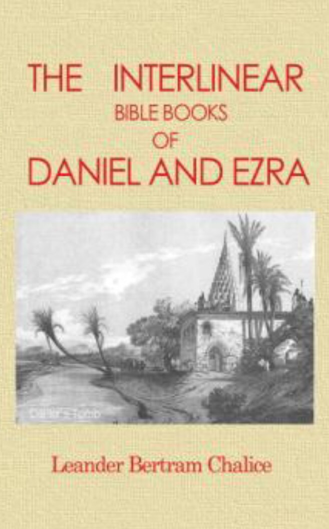 The Interlinear Bible Books of Daniel and Ezra