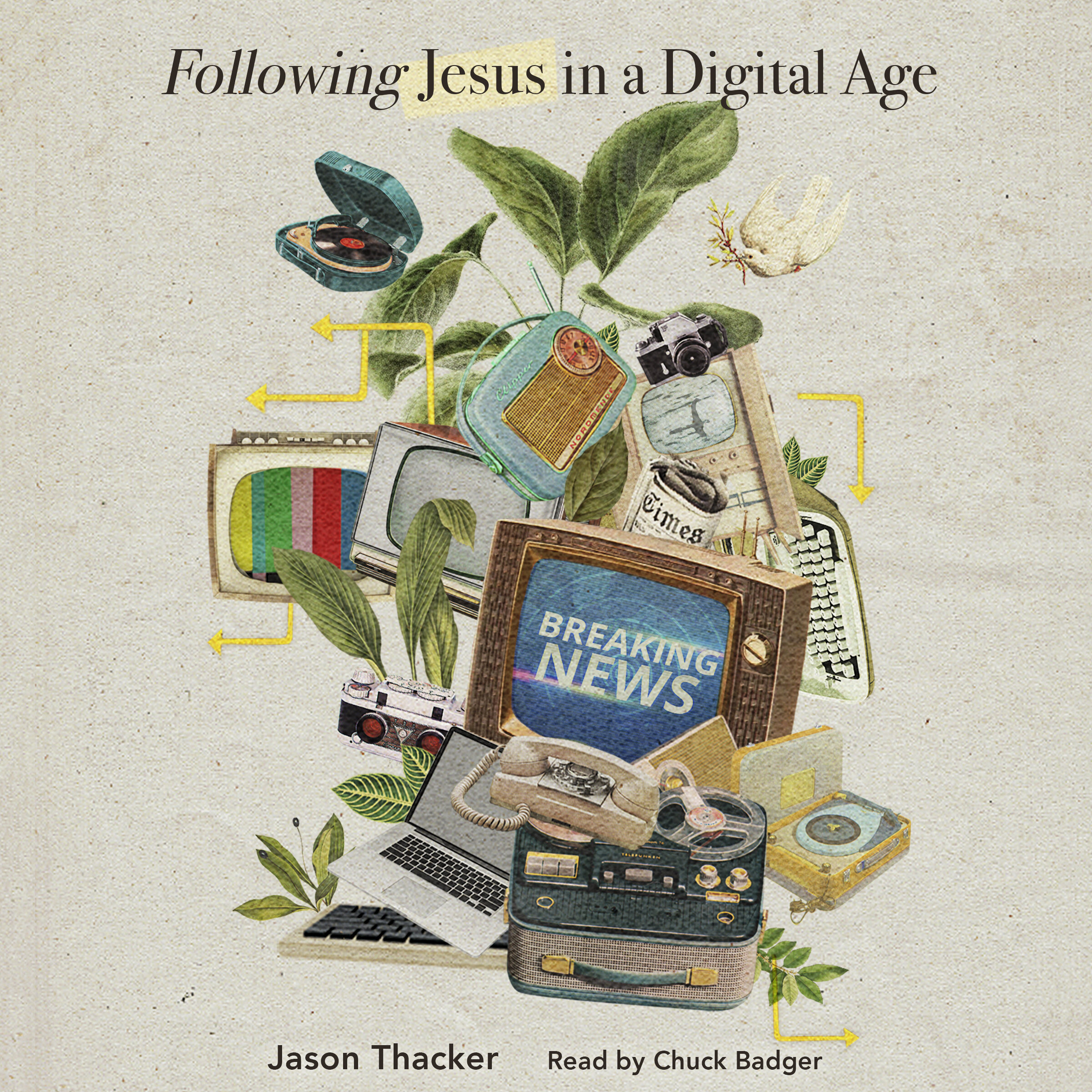 Following Jesus in a Digital Age (Audio)