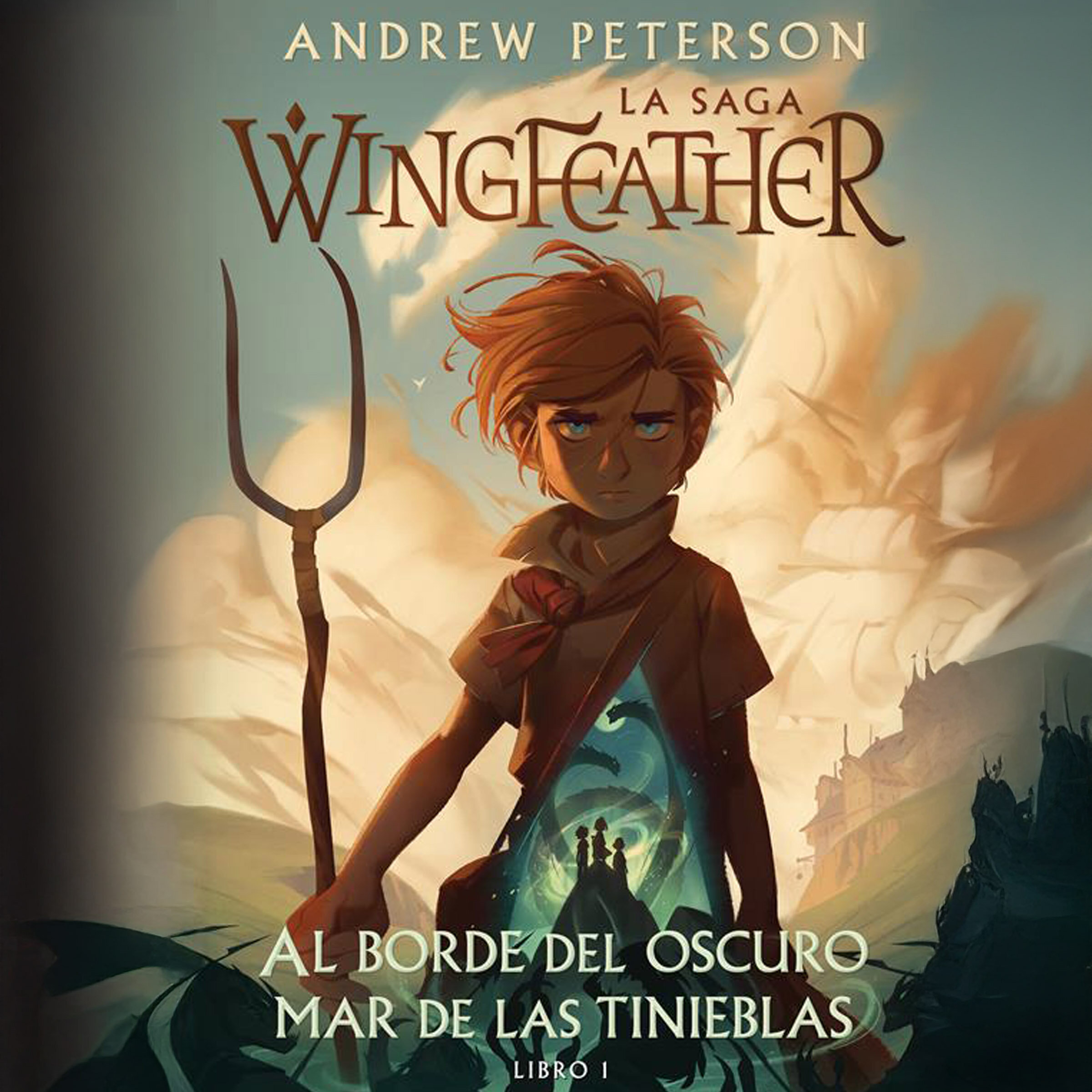 Al borde del oscuro mar de las tinieblas: La saga Wingfeather, Libro I (Audio)