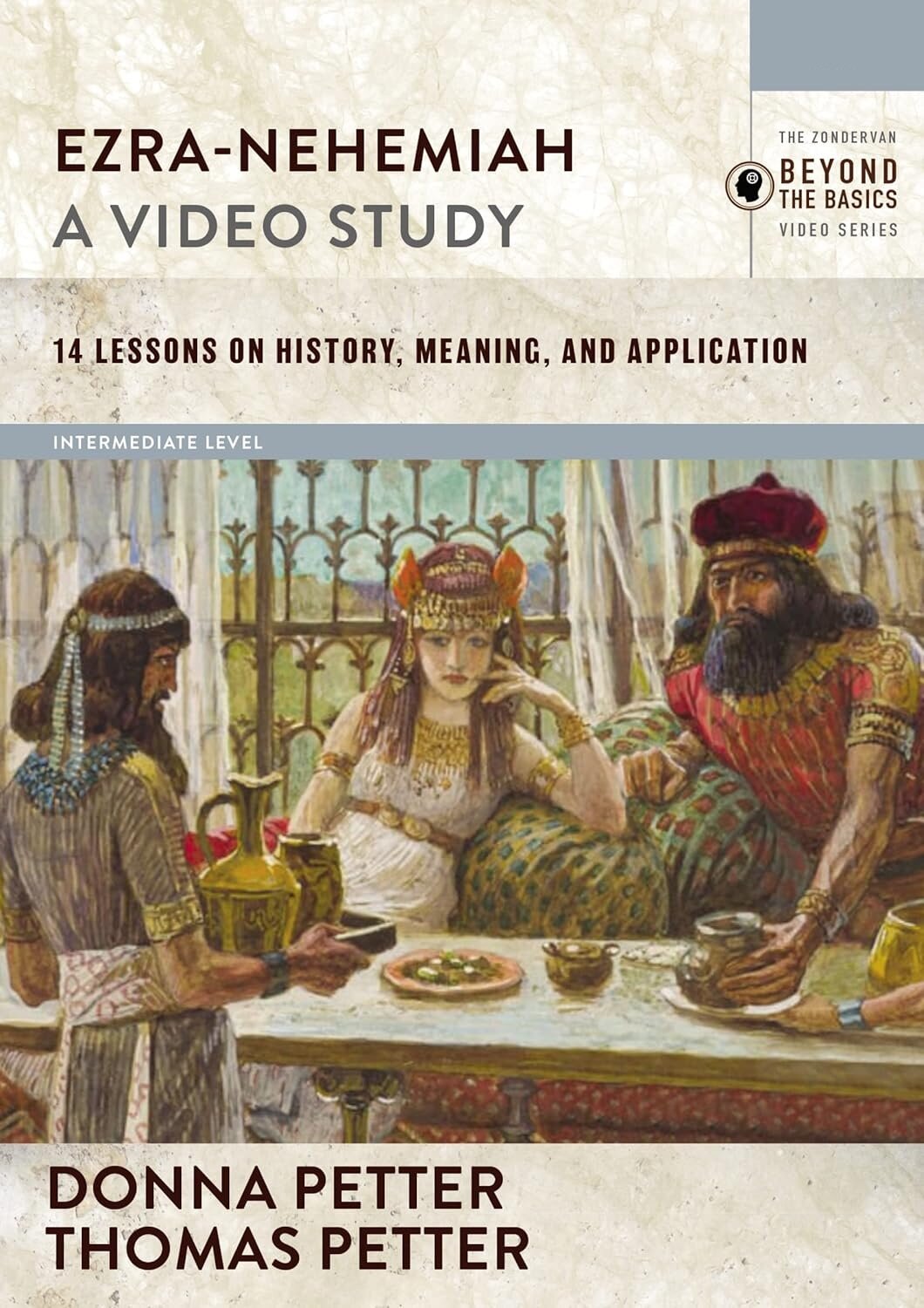 Ezra-Nehemiah: Video Lectures (Zondervan Beyond the Basics)