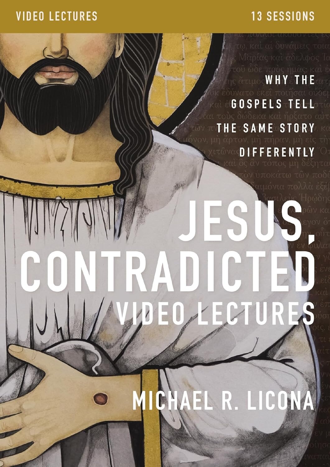 Jesus, Contradicted Video Lectures (Zondervan Biblical and Theological ...