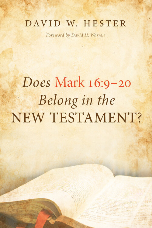 Does Mark 16: 9–20 Belong in the New Testament?