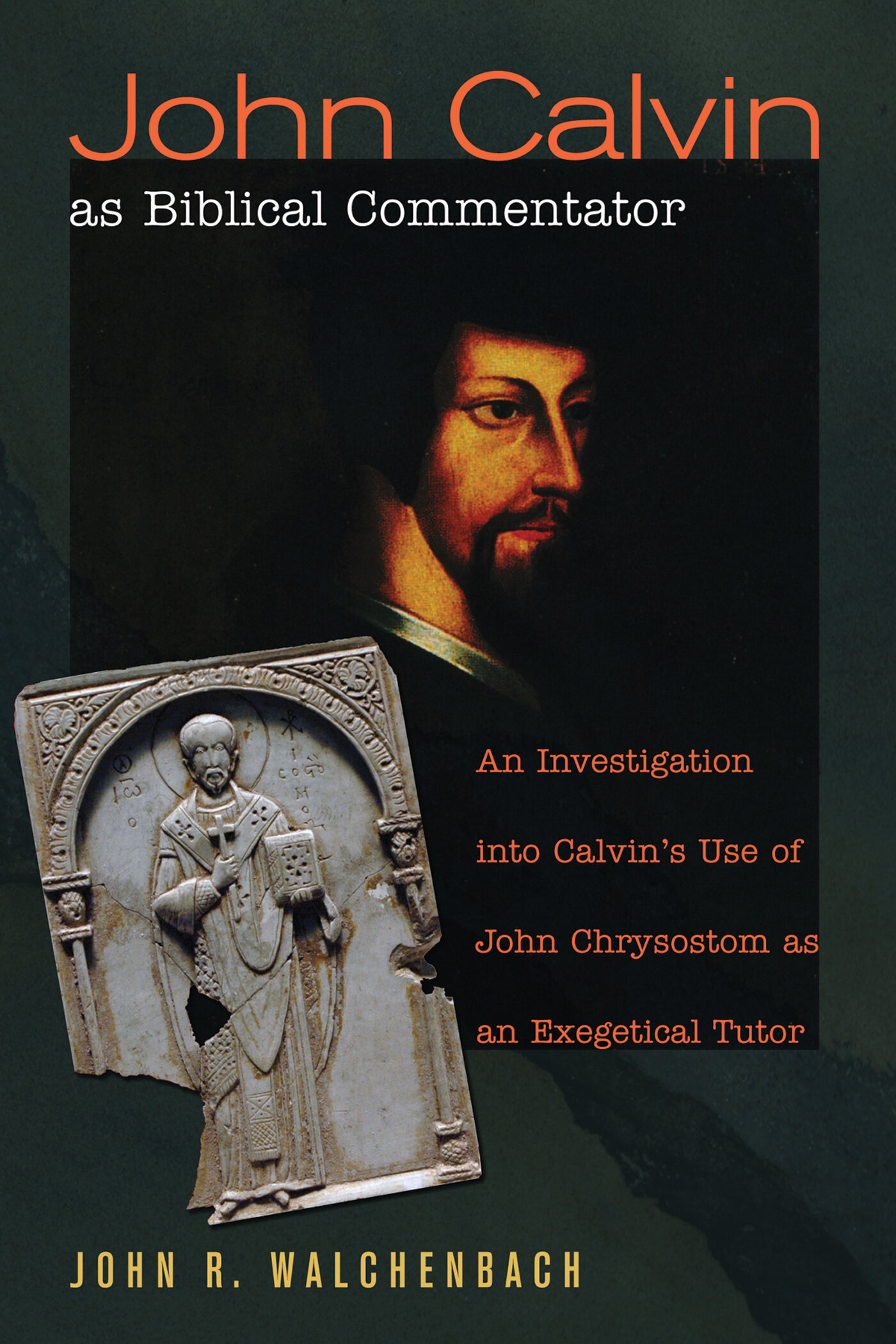  An Investigation into Calvin's Use of John Chrysostom as an Exegetical Tutor