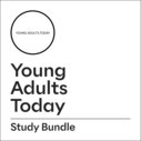Young Adults Today Study Bundle