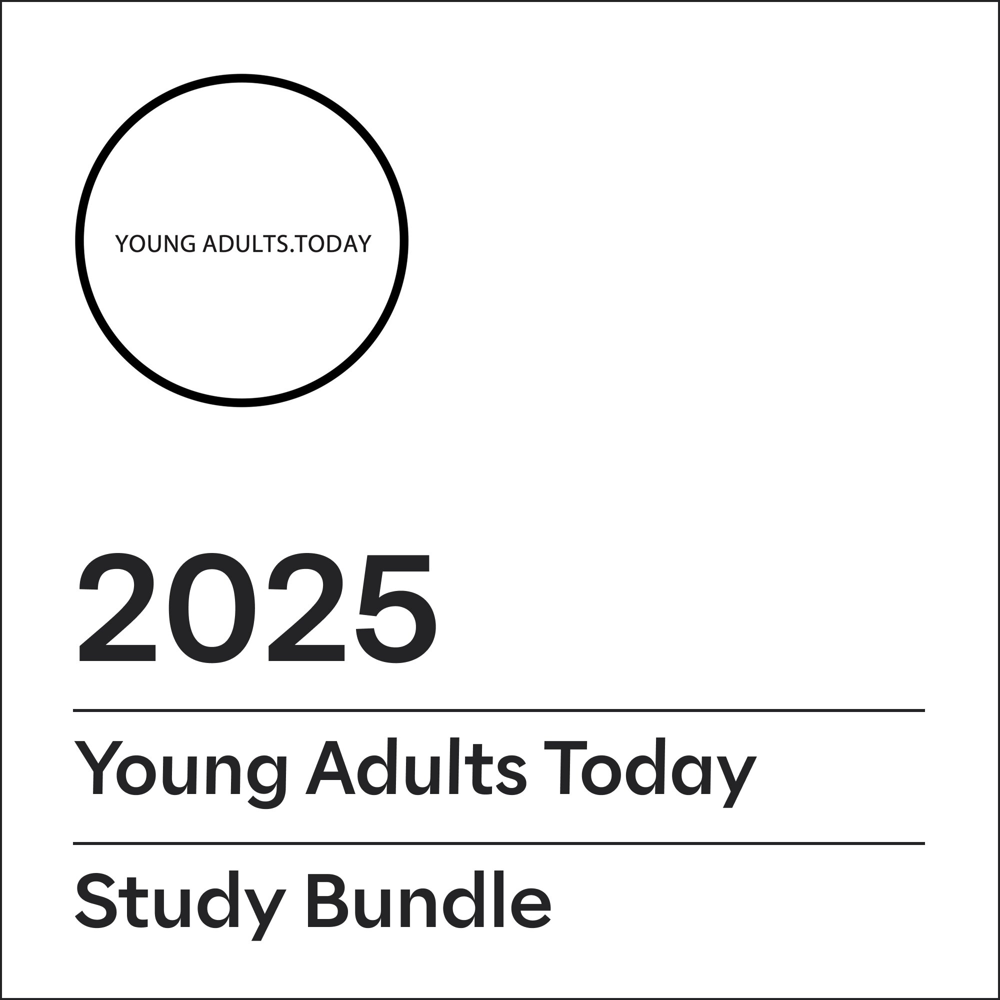 Young Adults Today Study Bundle