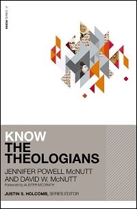 Know the Theologians Video Study
