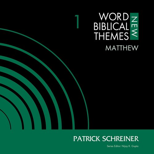 Matthew, Volume 1: New Word Biblical Themes: New Testament (Audio)
