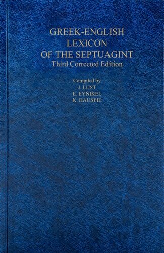 A Greek English Lexicon of the Septuagint, 3rd ed.