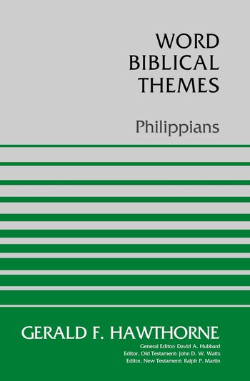 Philippians (Word Biblical Themes)