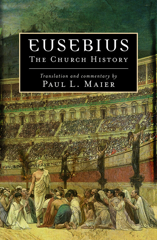 Eusebius: The Church History
