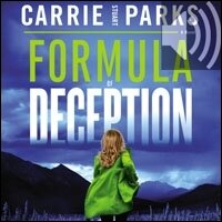 Formula of Deception: A Novel (Audio)