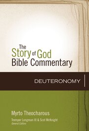 Deuteronomy (The Story of God Bible Commentary | SGBC)