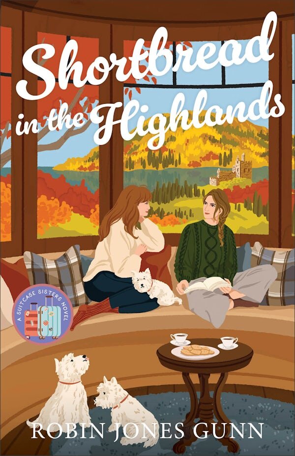 Shortbread in the Highlands (Suitcase Sisters Book #3)