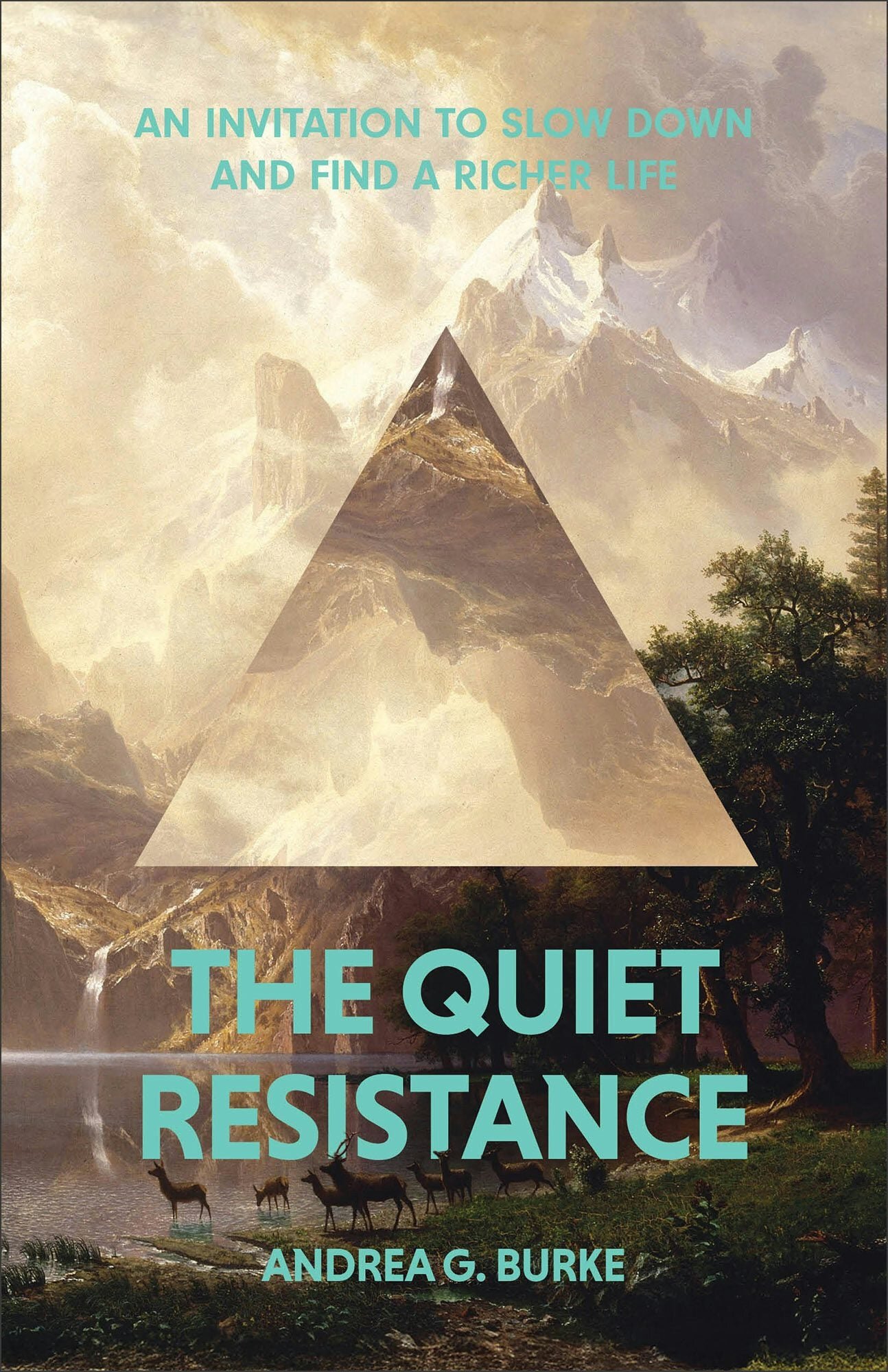 The Quiet Resistance: An Invitation to Slow Down and Find a Richer Life