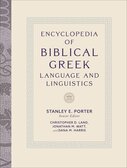Encyclopedia of Biblical Greek Language and Linguistics