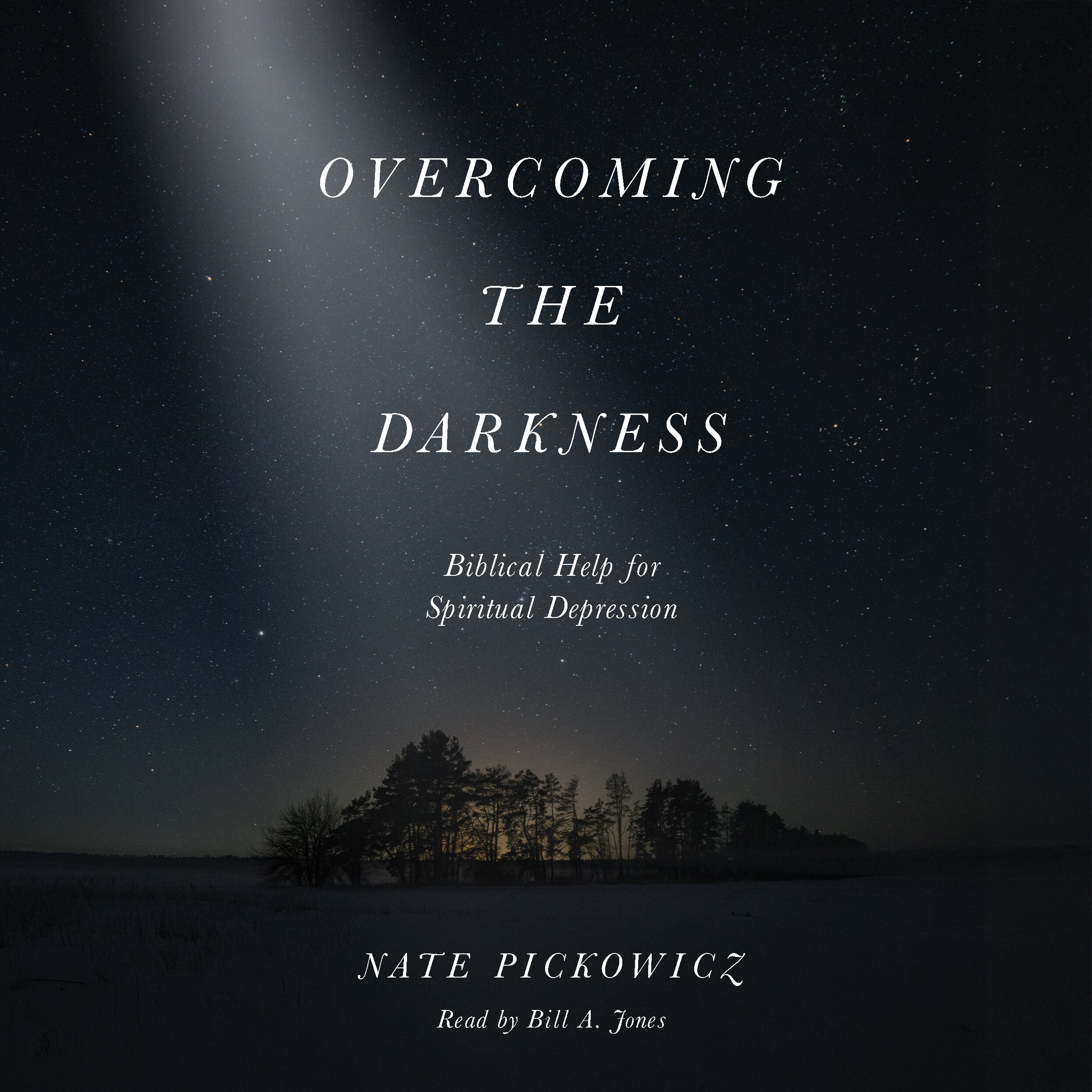 Overcoming the Darkness: Biblical Help for Spiritual Depression (Audio)