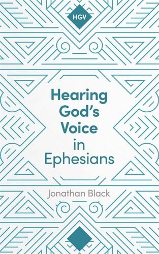 Hearing God's Voice in Ephesians