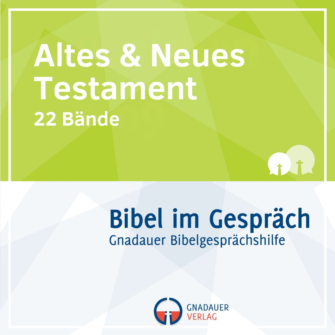 Bibel im Gespräch: Altes & Neues Testament (22 Bde.)