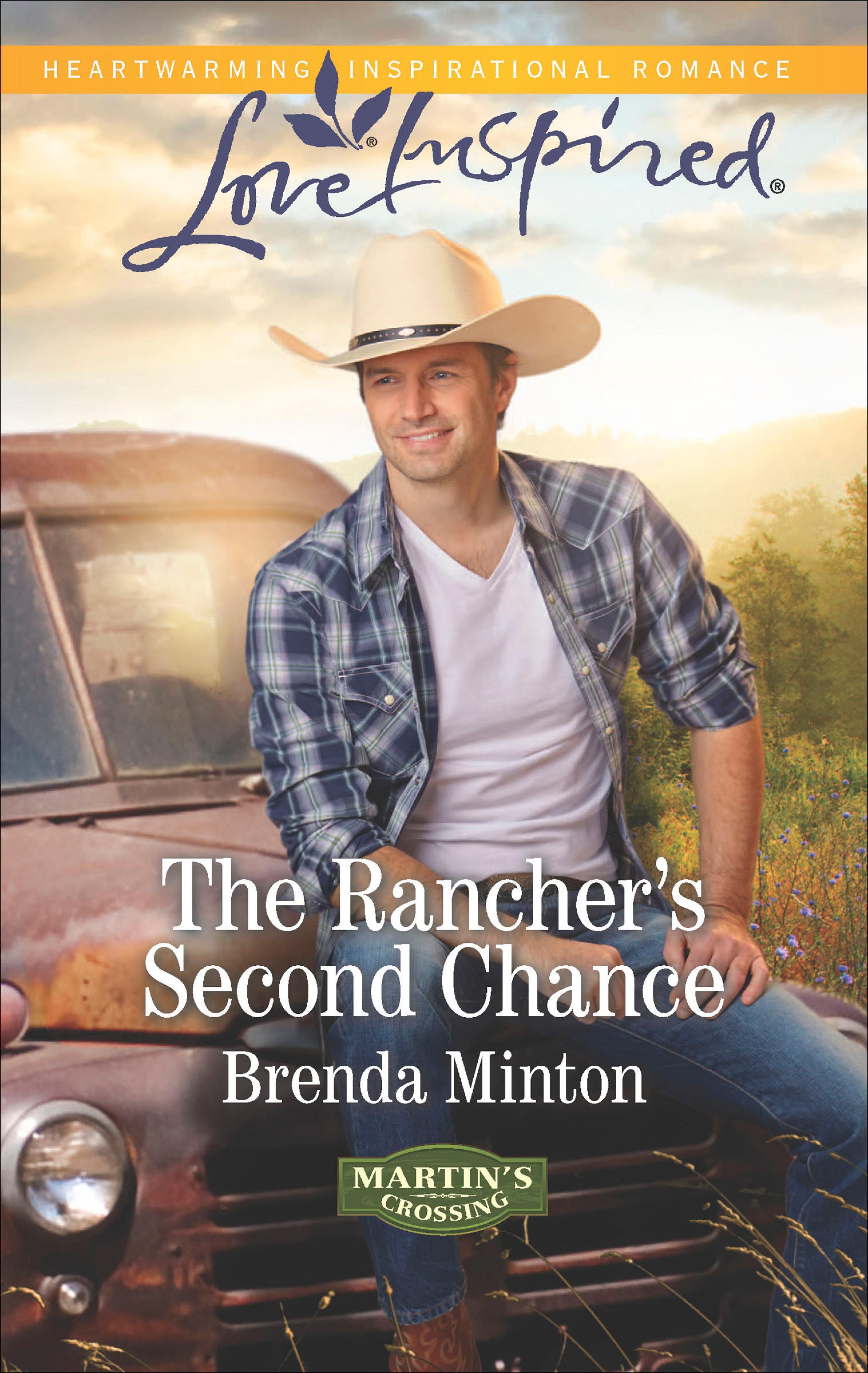 The Rancher's Second Chance: Martin's Crossing