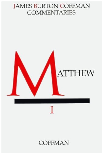 Coffman Commentary: Matthew    