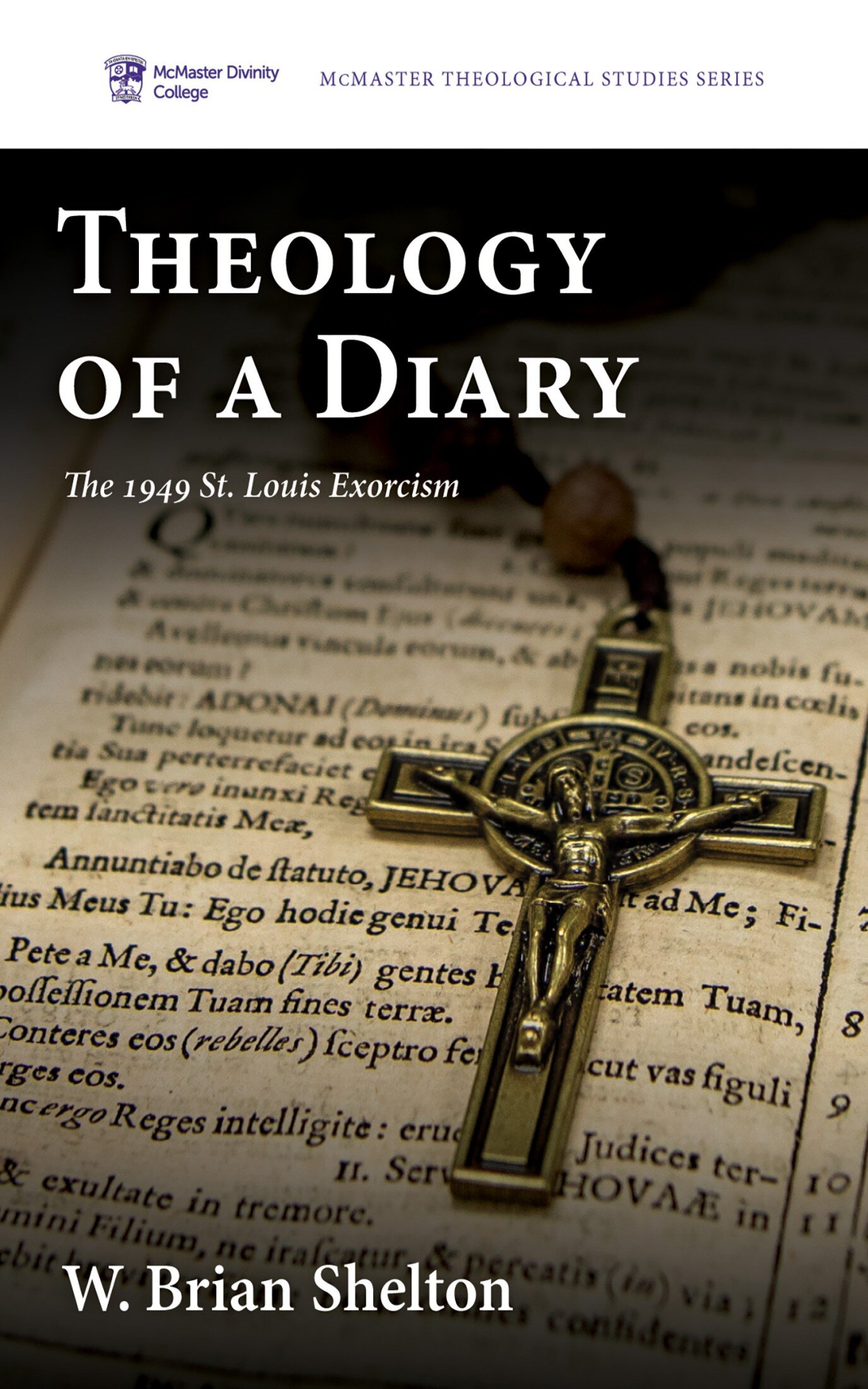 Theology of a Diary: The 1949 St. Louis Exorcism