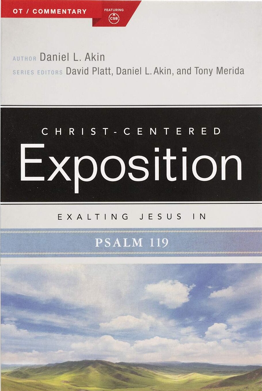 Exalting Jesus in Psalms 119 (Christ-Centered Exposition Commentary | CCE)