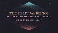 The Spiritual Beings