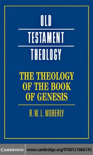 The Theology of the Book of Genesis (Old Testament Theology)