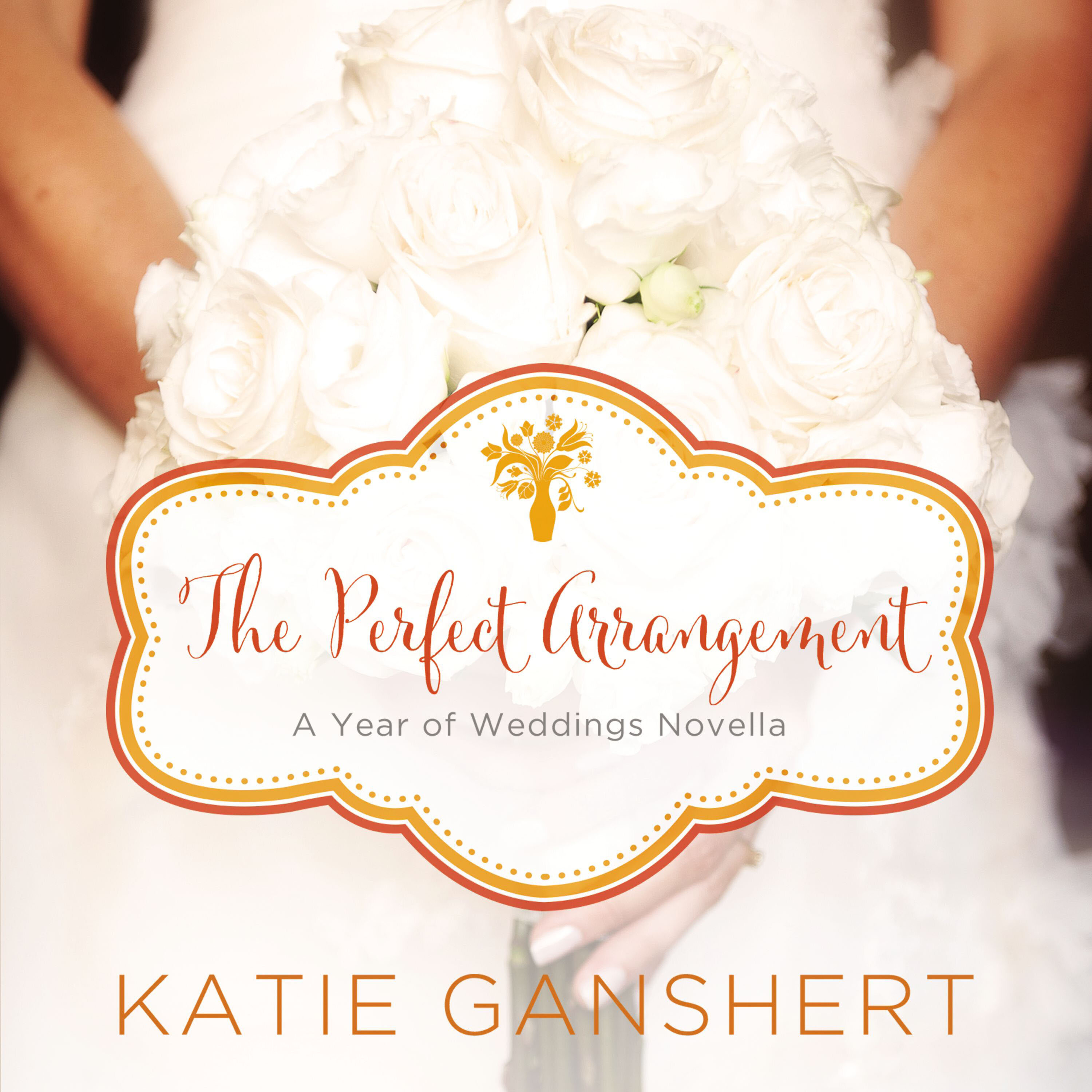The Perfect Arrangement: An October Wedding Story (Audio)