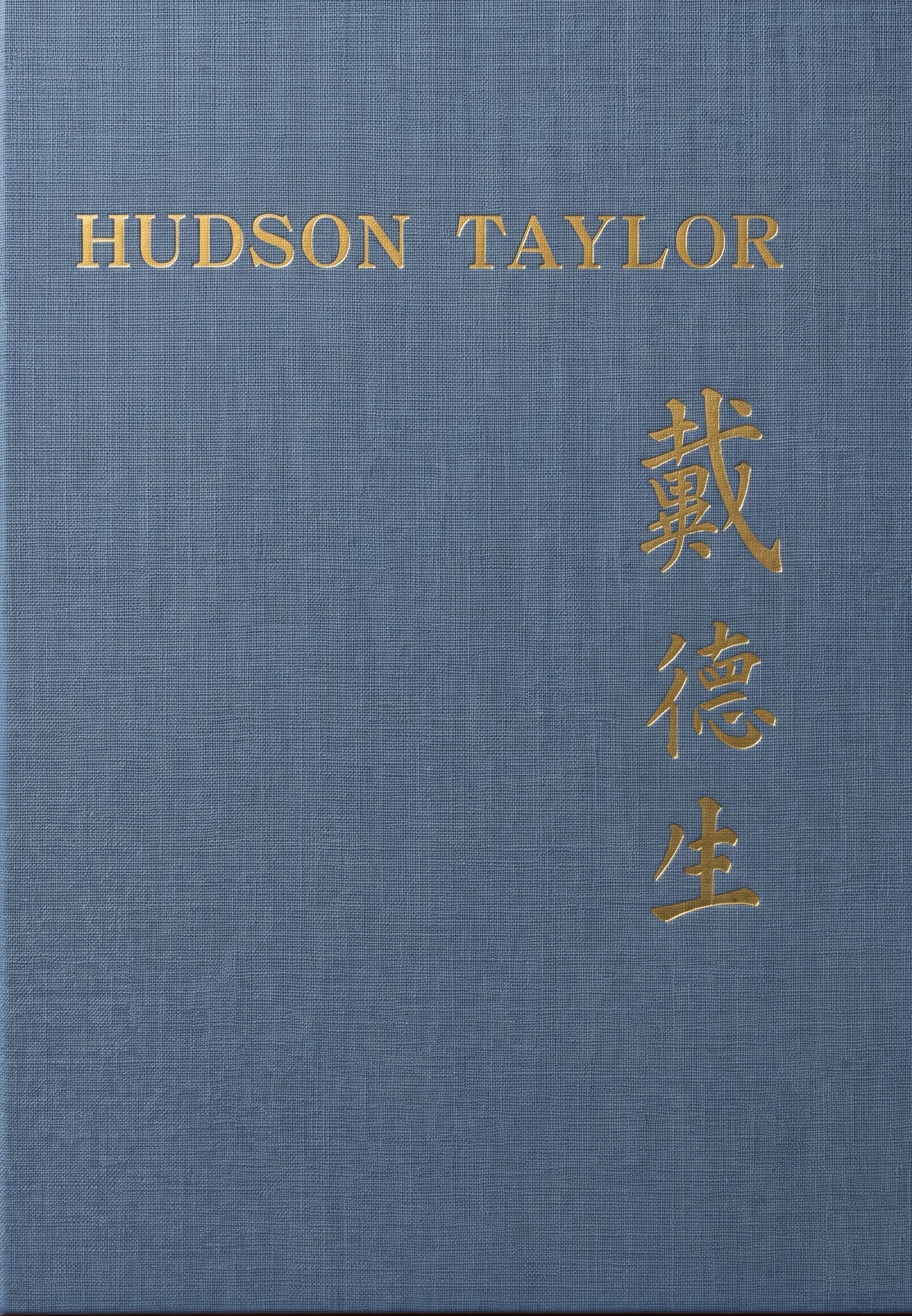 Hudson Taylor: Ein Lebensbild nach Erinnerungen, Briefen und Aufzeichnungen